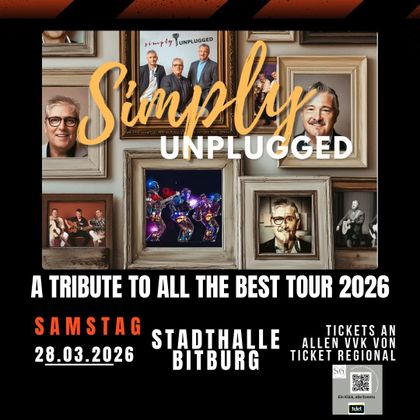 Une affiche pour le concert "Simply Unplugged" avec différents portraits d'artistes. L'événement aura lieu le 28 mars 2026 à la salle des fêtes de Bitburg.
